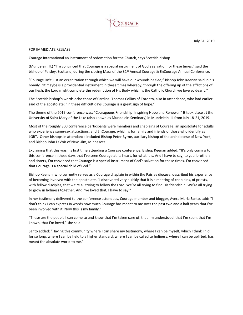 July 31, 2019 for IMMEDIATE RELEASE Courage International An