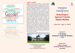 An Sinha Institute of Social Studies (ANSISS) Was Established by the Government of Bihar, in the Fond Memory of Dr