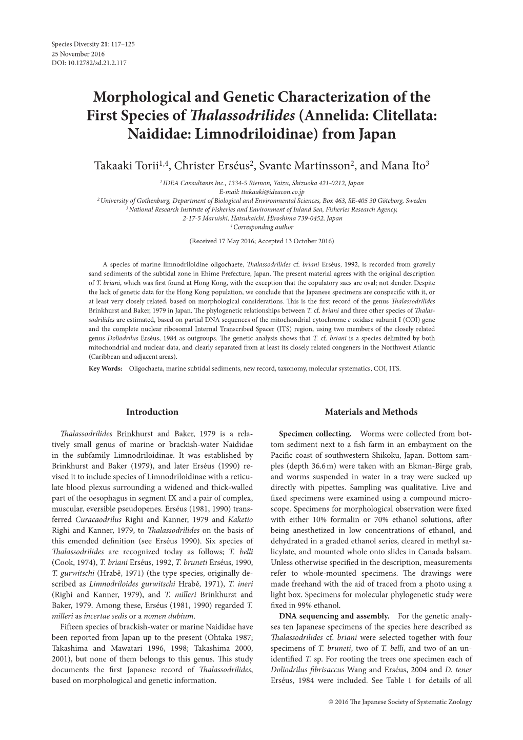 Morphological and Genetic Characterization of the First Species of Thalassodrilides (Annelida: Clitellata: Naididae: Limnodriloidinae) from Japan