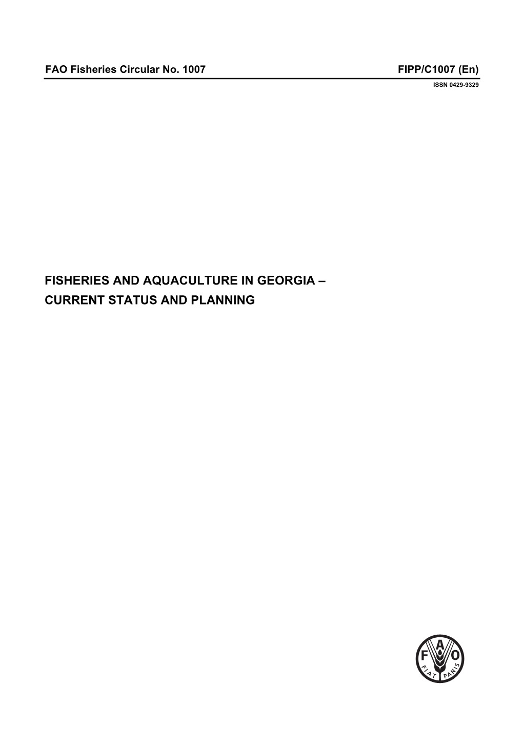 Fisheries and Aquaculture in Georgia – Current Status and Planning