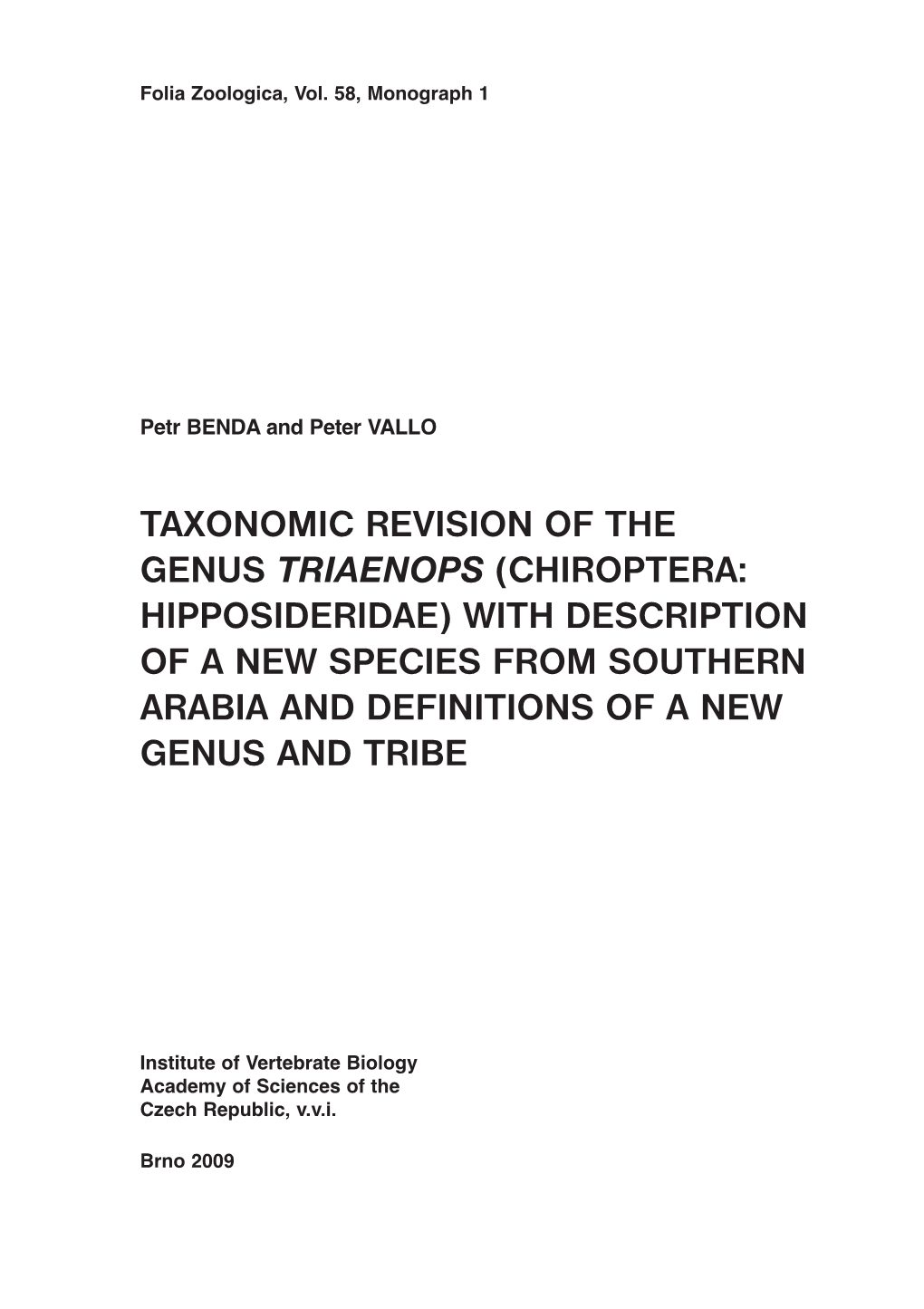 Taxonomic Revision of the Genus Triaenops (Chiroptera: Hipposideridae) with Description of a New Species from Southern Arabia and Definitions of a New Genus and Tribe