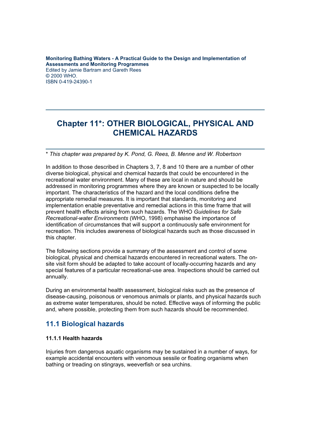 Chapter 11*: OTHER BIOLOGICAL, PHYSICAL and CHEMICAL HAZARDS