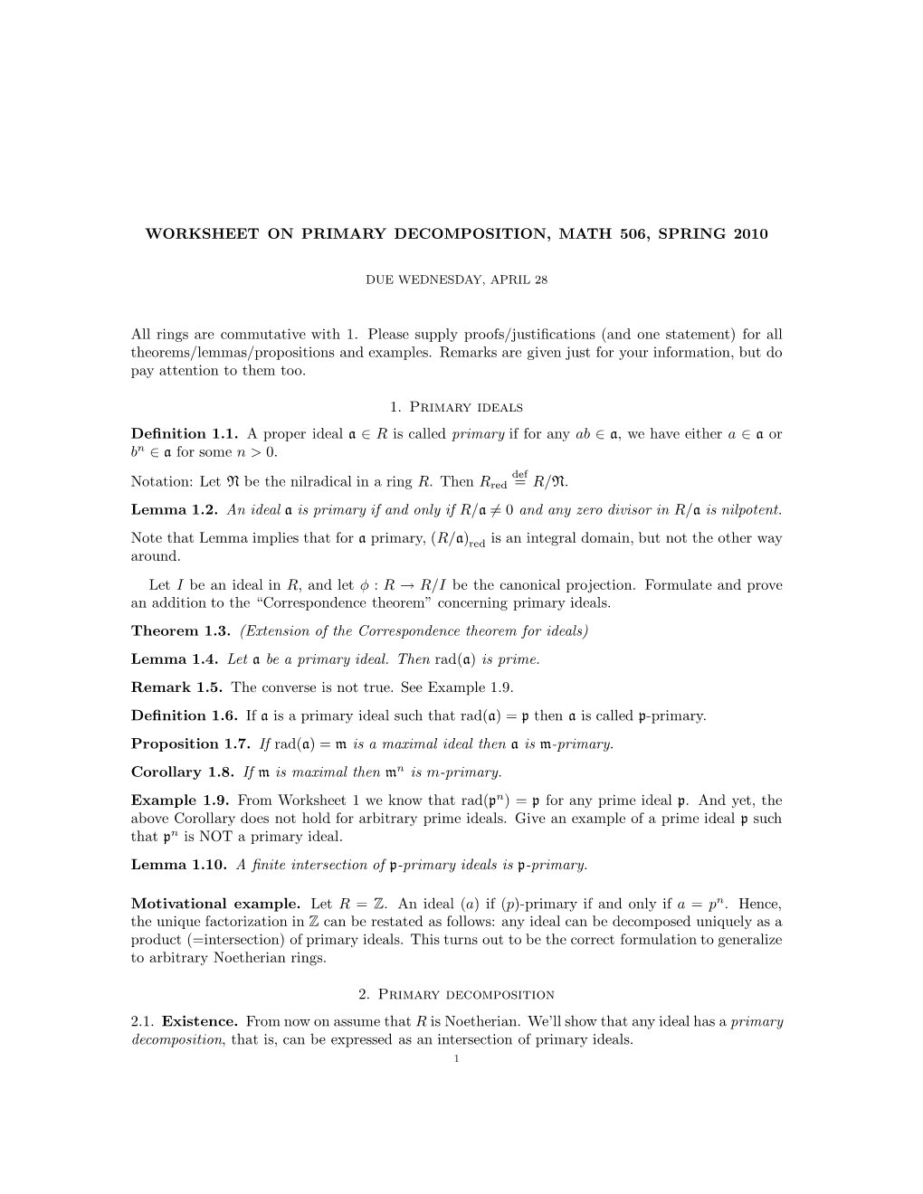 Worksheet on Primary Decomposition, Math 506, Spring 2010