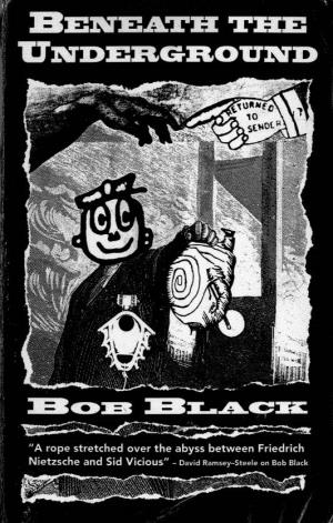 Black Bob Beneath the Under