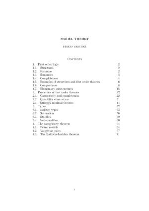 MODEL THEORY Contents 1. First Order Logic 2 1.1. Structures 2 1.2