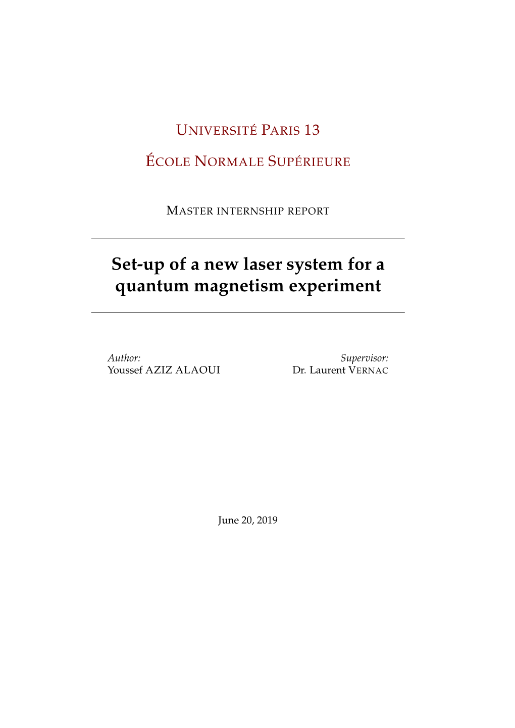 Set-Up of a New Laser System for a Quantum Magnetism Experiment