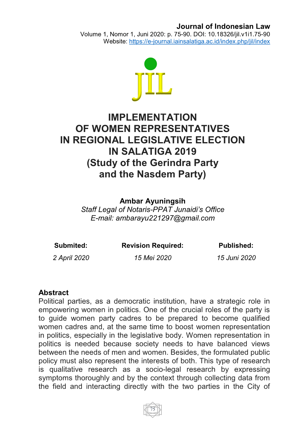 IMPLEMENTATION of WOMEN REPRESENTATIVES in REGIONAL LEGISLATIVE ELECTION in SALATIGA 2019 (Study of the Gerindra Party and the Nasdem Party)