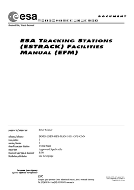 ESTRACK Facilities Manual (EFM) Issue 1 Revision 1 - 19/09/2008 S DOPS-ESTR-OPS-MAN-1001-OPS-ONN 2Page Ii of Ii