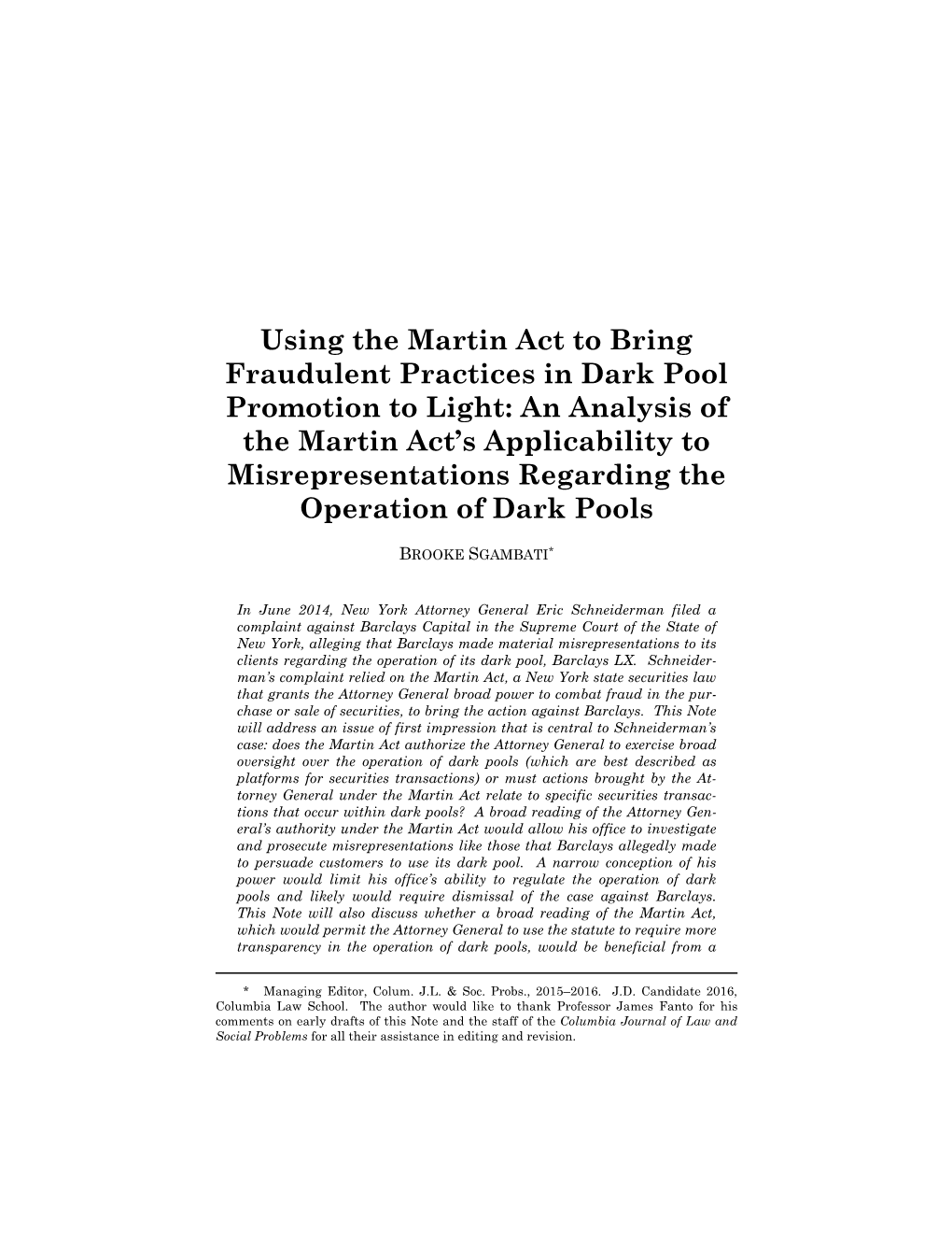 Using the Martin Act to Bring Fraudulent Practices in Dark Pool