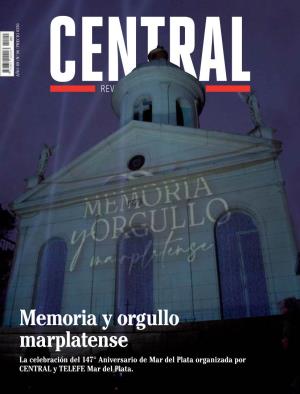 Memoria Y Orgullo Marplatense La Celebración Del 147° Aniversario De Mar Del Plata Organizada Por CENTRAL Y TELEFE Mar Del Plata