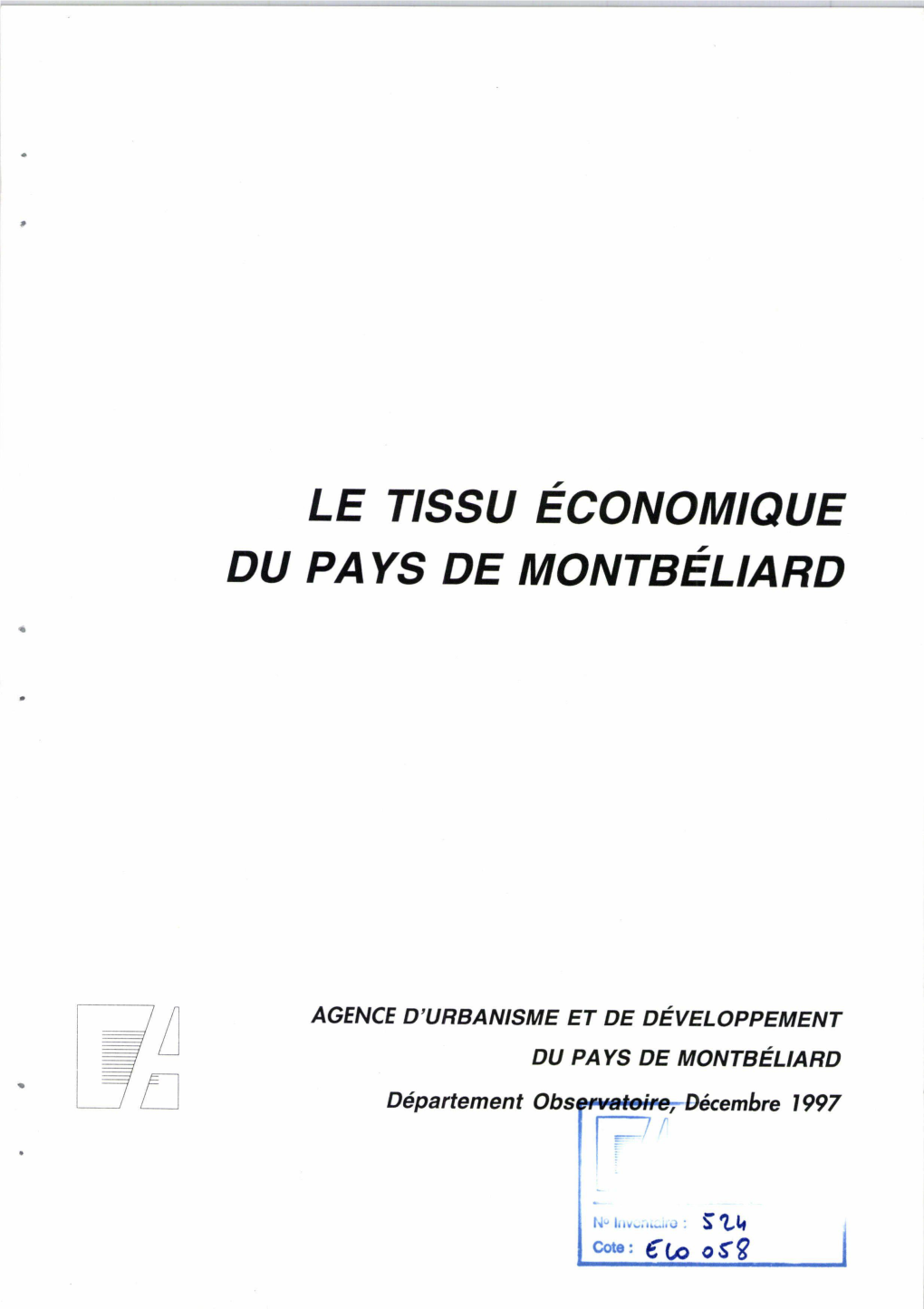 Le Tissu Économique Du Pays De Montbéliard