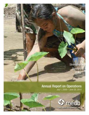 Annual Report on Operations July 1, 2009 – June 30, 2010 MEDB Annual Report on Operations | July 1, 2009 - June 30, 2010