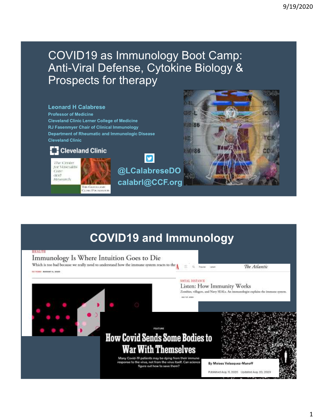 COVID19 As Immunology Boot Camp: Anti-Viral Defense, Cytokine Biology & Prospects for Therapy