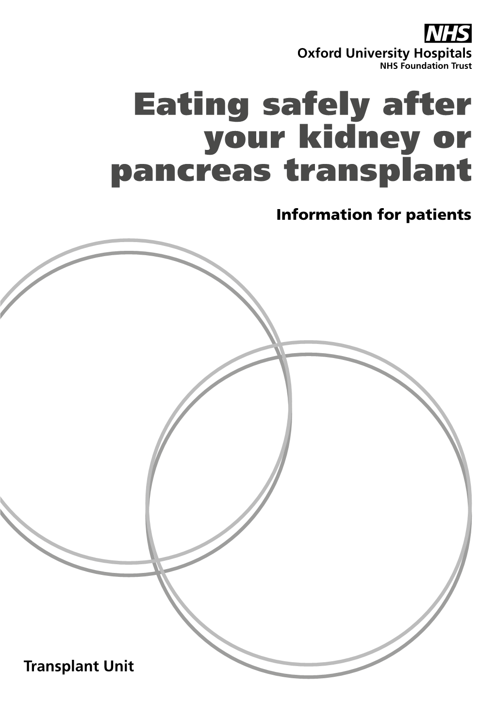 Eating Safely After Your Kidney Or Pancreas Transplant (PDF, 46KB)