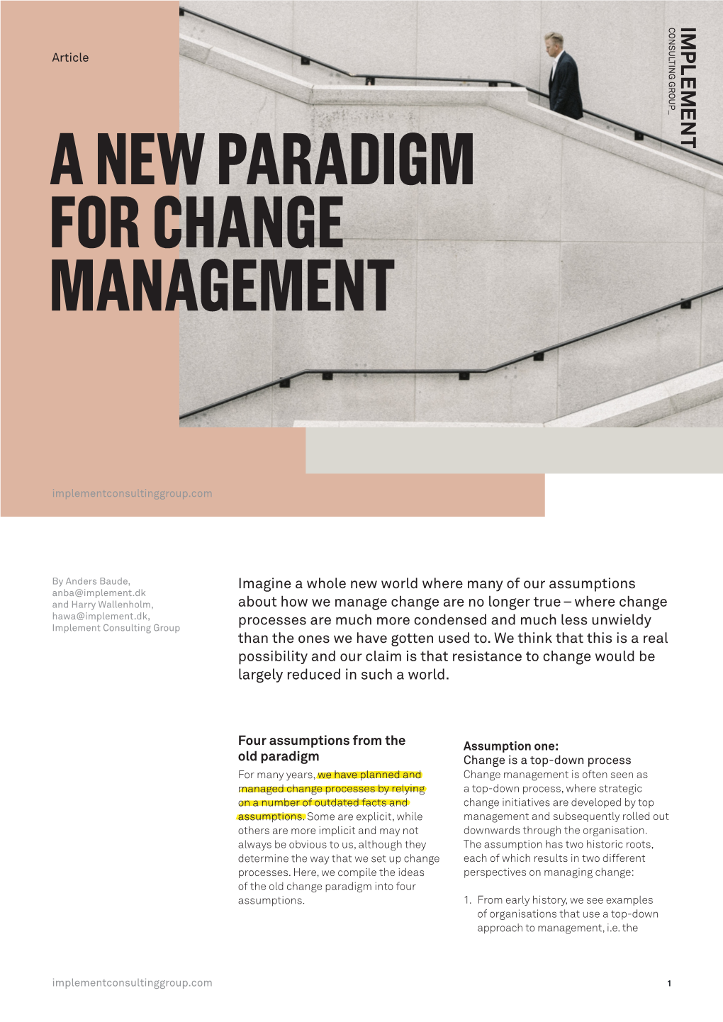 A New Paradigm for Change Management