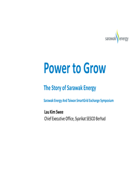 The Story of Sarawak Energy