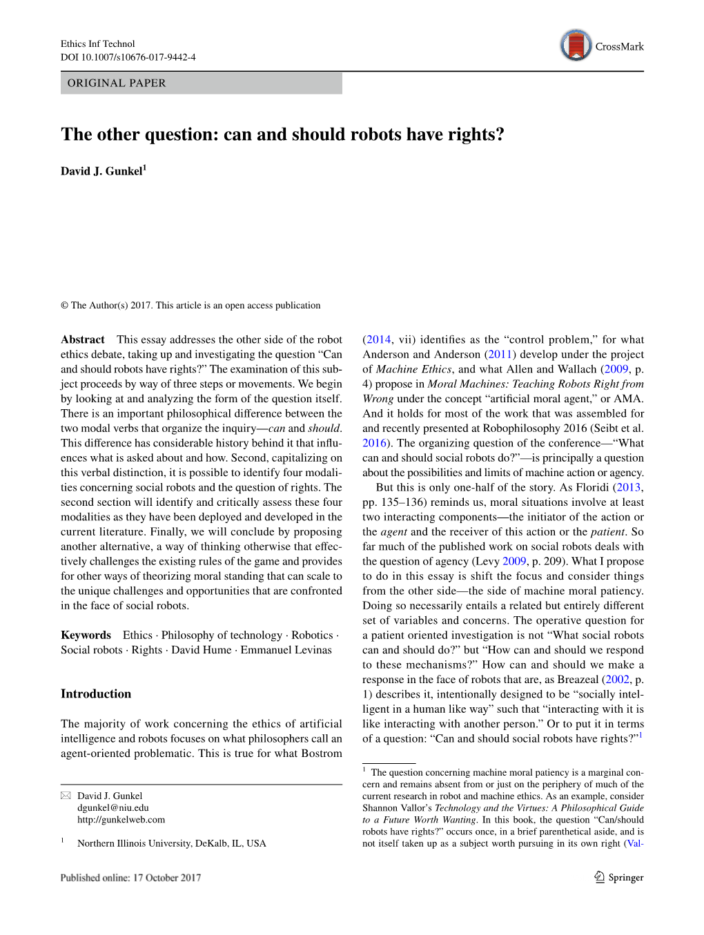 The Other Question: Can and Should Robots Have Rights?