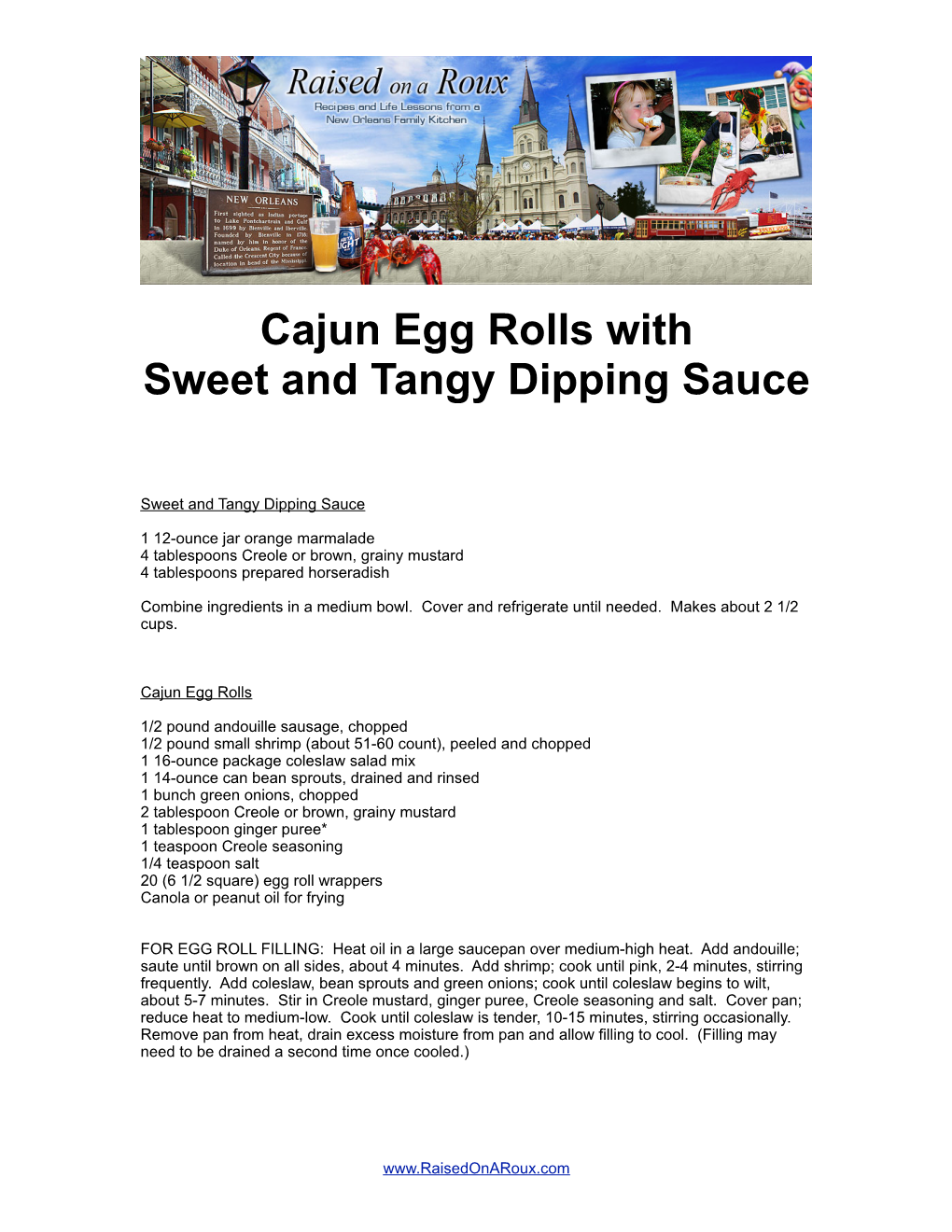 Cajun Egg Rolls with Sweet and Tangy Dipping Sauce