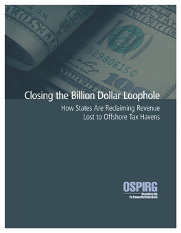 Closing the Billion Dollar Loophole