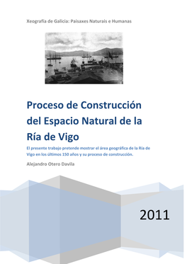 Proceso De Construcción Del Espacio Natural De La Ría De Vigo