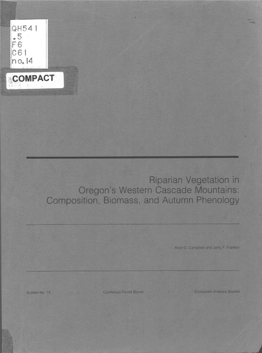 Oregon's Western Cascade Mountains: Composition, Biomass, and Autumn Phenology