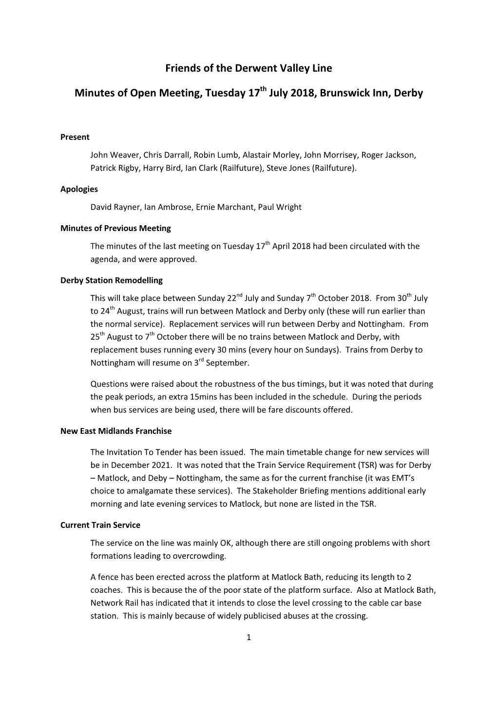 Friends of the Derwent Valley Line Minutes of Open Meeting, Tuesday