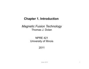 Chapter 1. Introduction Magnetic Fusion Technology