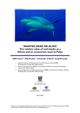 The Relative Value of Reef Sharks As a Fishery and an Ecotourism Asset in Palau
