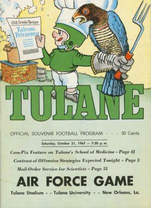 AIR FORCE GAME Tulane Stadium -- Tulane University -- New Orleans, La