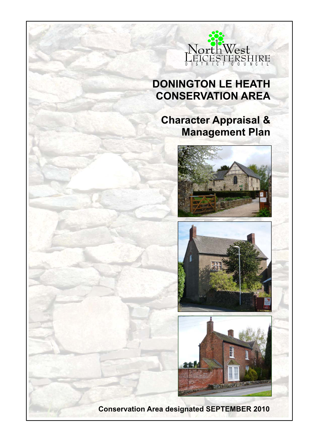 Donington Le Heath Conservation Area Character Appraisal And