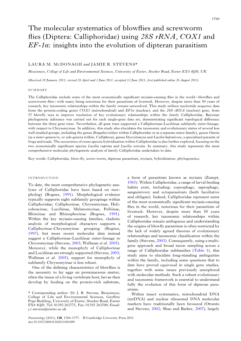 Diptera: Calliphoridae) Using 28S Rrna, COX1 and EF-1Α: Insights Into the Evolution of Dipteran Parasitism