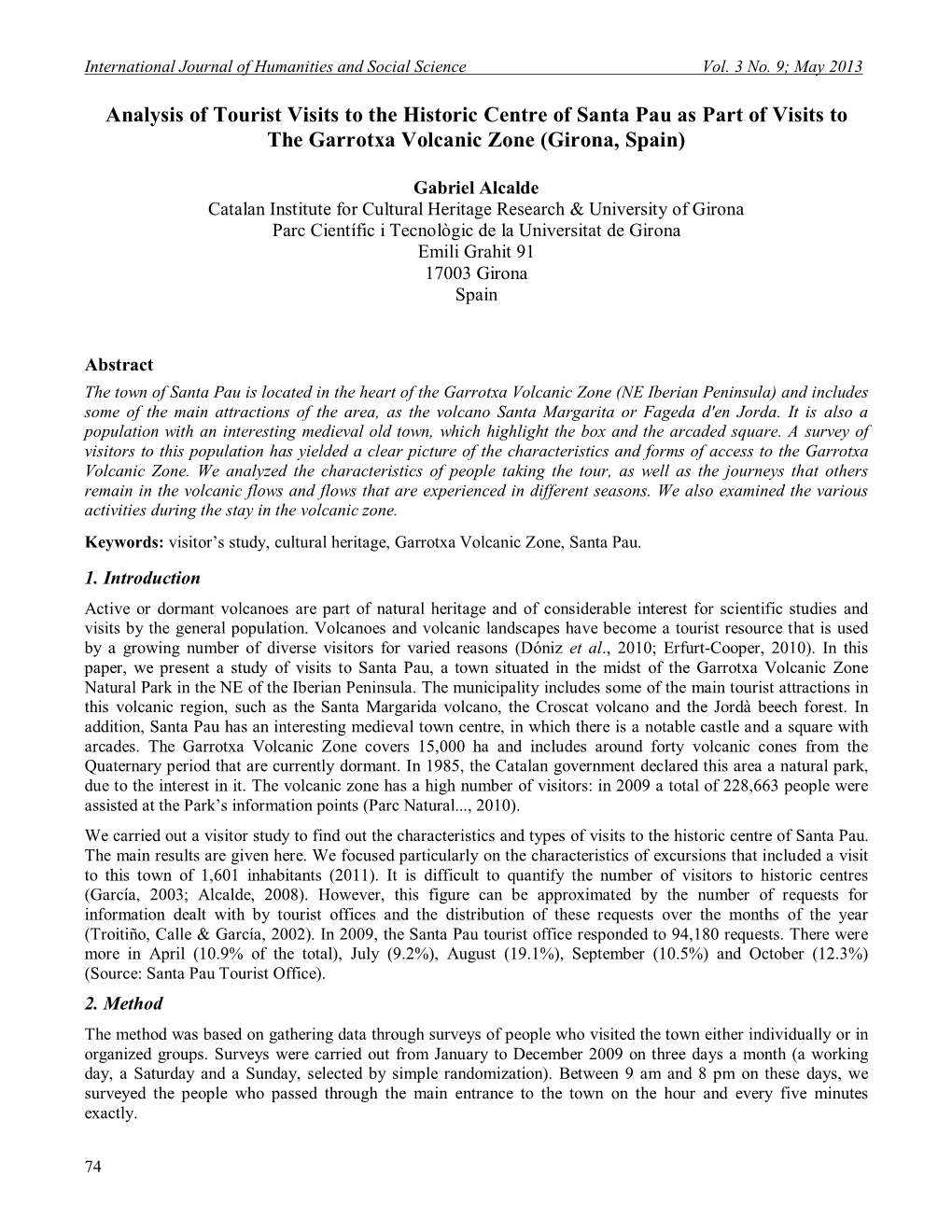 Analysis of Tourist Visits to the Historic Centre of Santa Pau As Part of Visits to the Garrotxa Volcanic Zone (Girona, Spain)