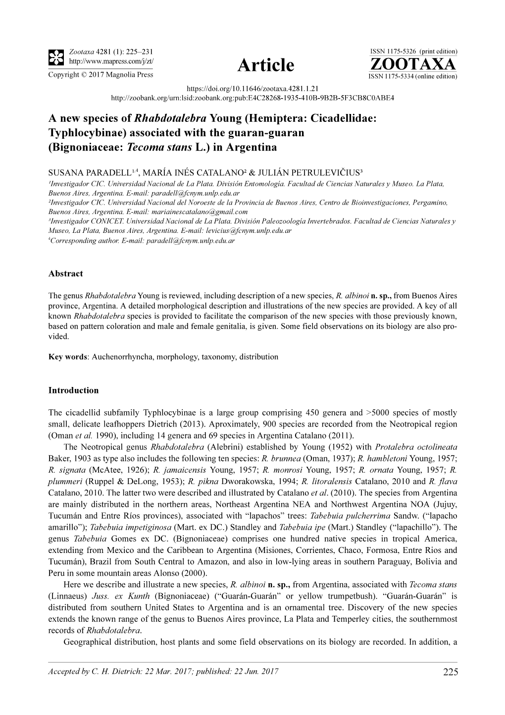 Hemiptera: Cicadellidae: Typhlocybinae) Associated with the Guaran-Guaran (Bignoniaceae: Tecoma Stans L.) in Argentina