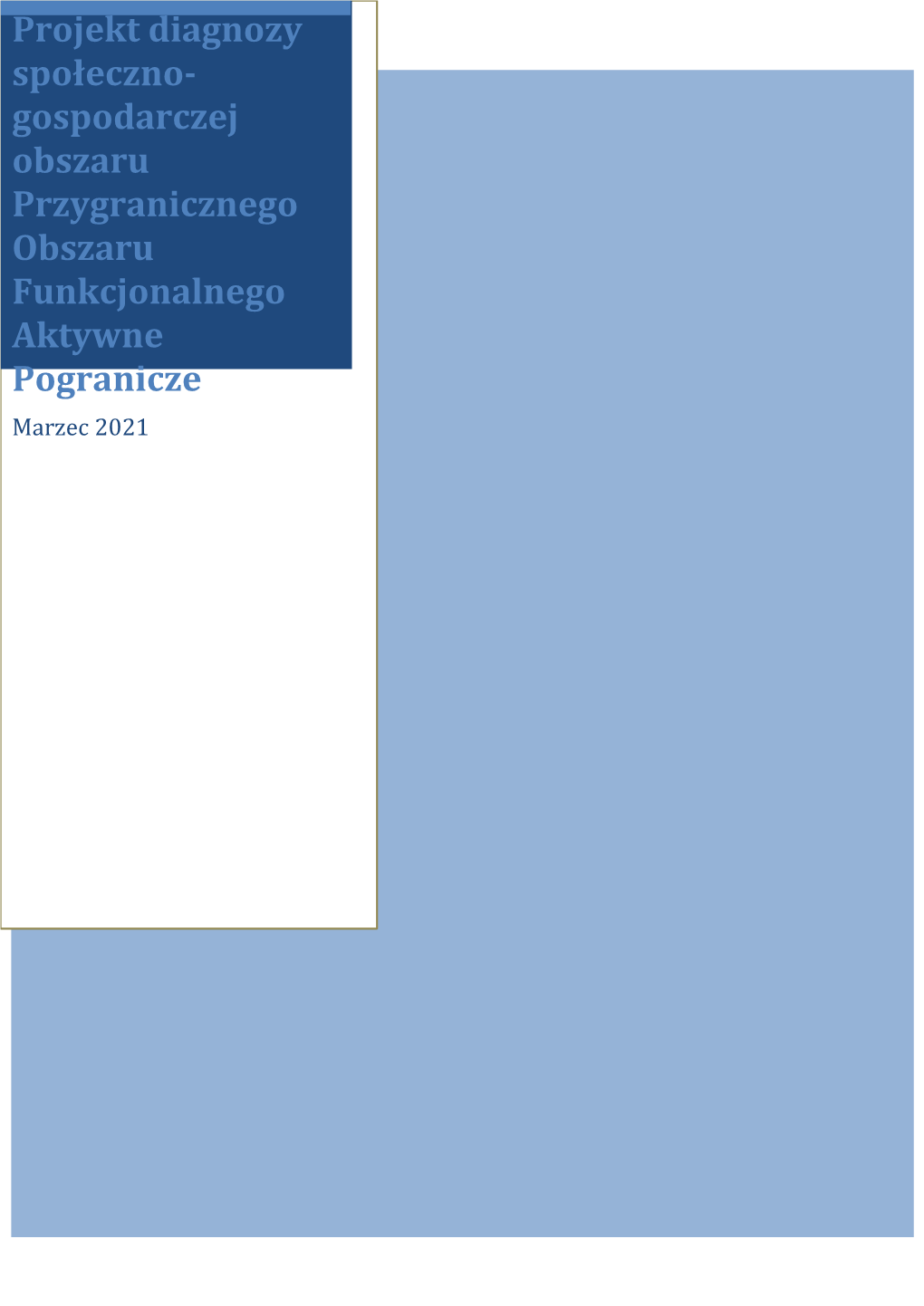 Projekt Diagnozy Społeczno-Gospodarczej Obszaru