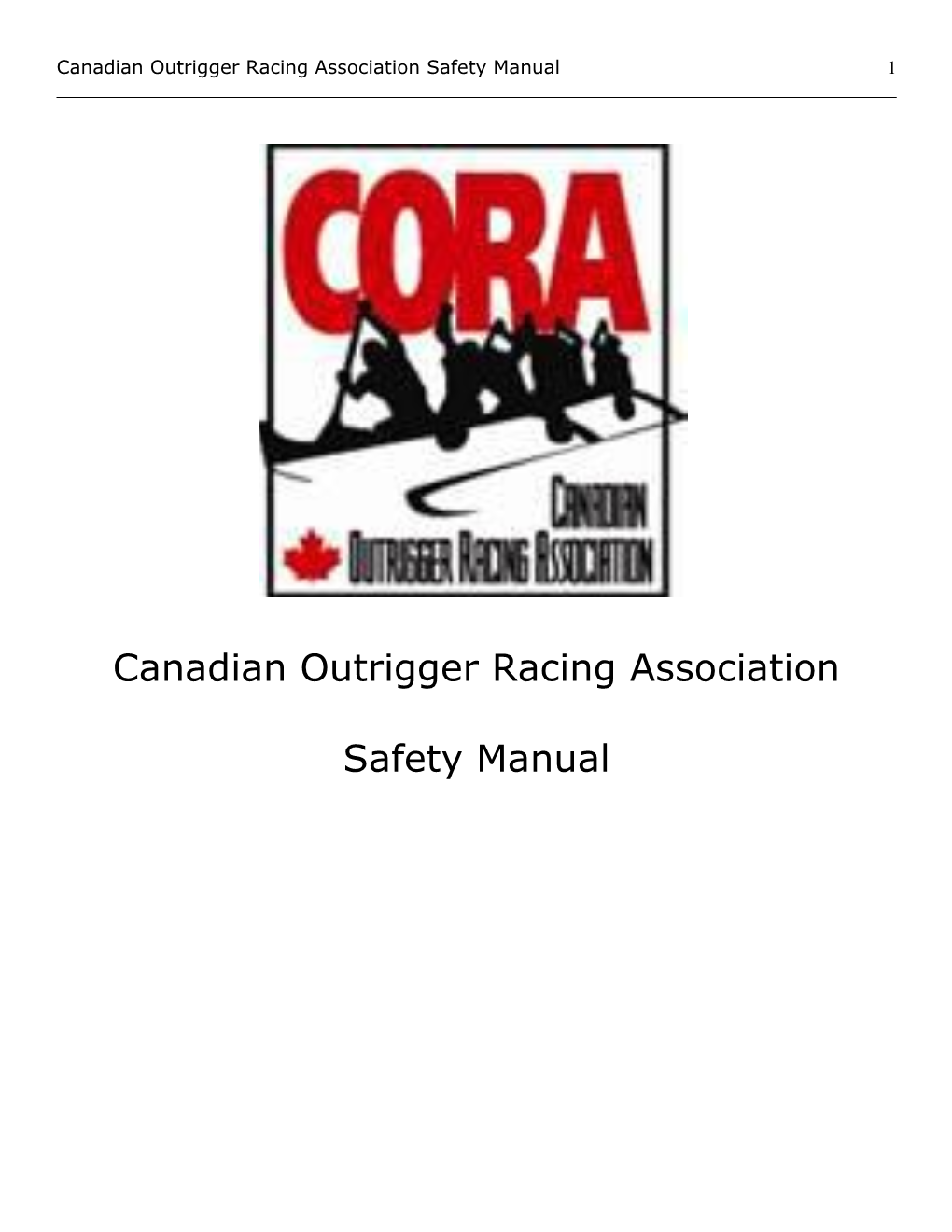 Canadian Outrigger Racing Association Safety Manual 1