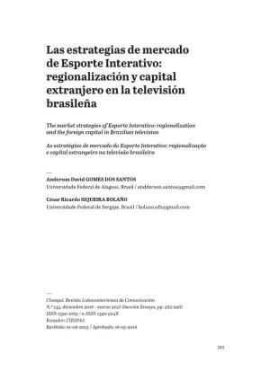 Las Estrategias De Mercado De Esporte Interativo: Regionalización Y Capital Extranjero En La Televisión Brasileña