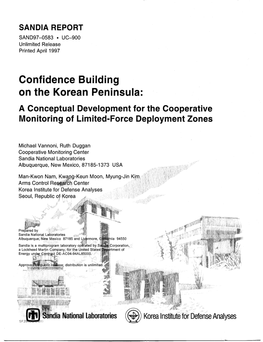 Confidence Building on the Korean Peninsula: a Conceptual Development for the Cooperative Monitoring of Limited-Force Deployment Zones