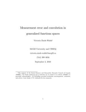 Measurement Error and Convolution in Generalized Functions Spaces