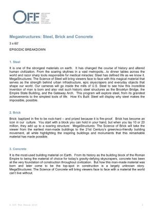 Megastructures: Steel, Brick and Concrete