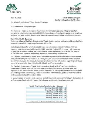 April 25, 2020 COVID-19 Status Report Oak Park Village Board of Trustees To: Village President and Village Board of Trustees