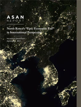 North Korea's “Epic Economic Fail” in International Perspective