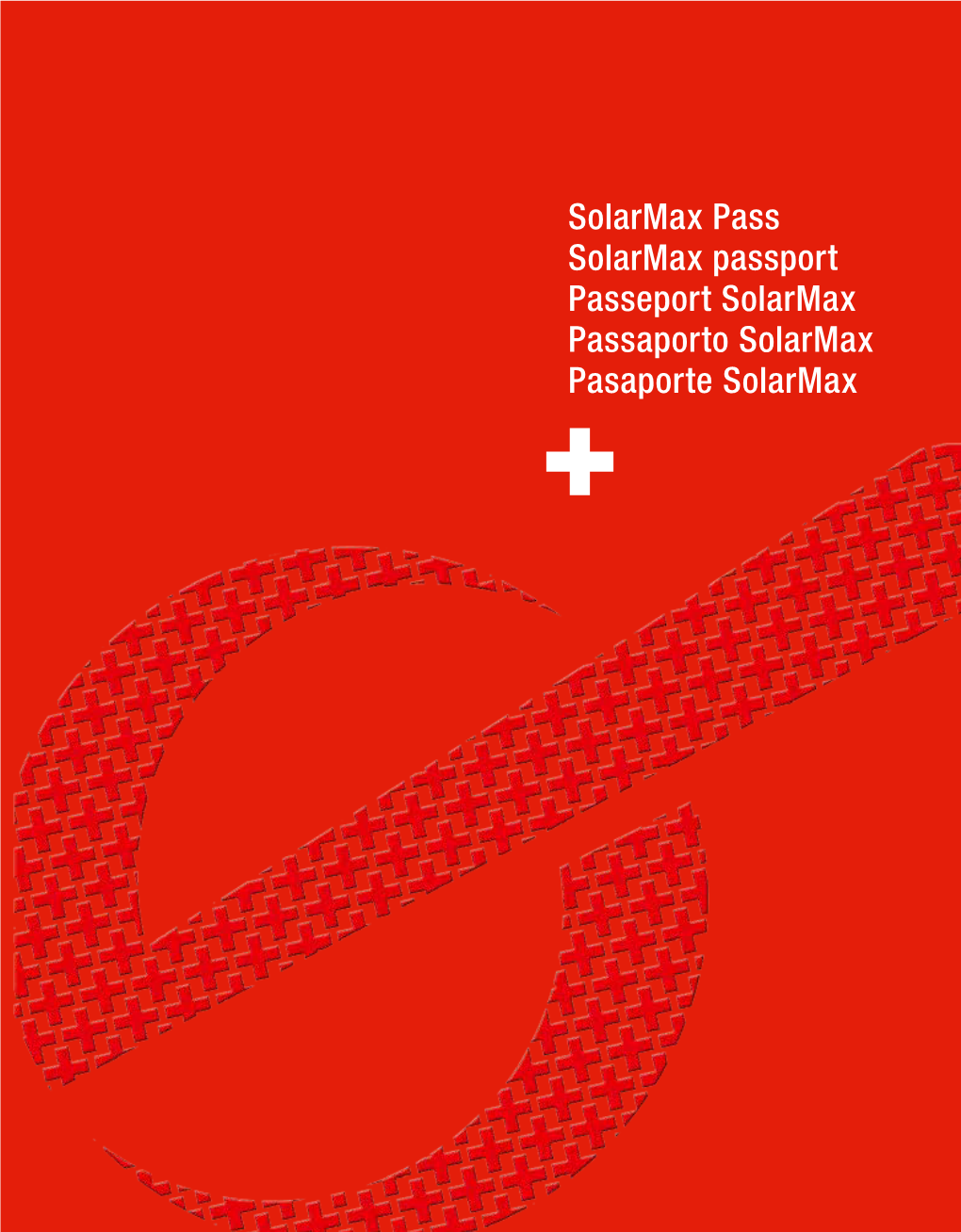 Solarmax Pass Solarmax Passport Passeport Solarmax Passaporto Solarmax Pasaporte Solarmax