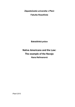 Native Americans and the Law: the Example of the Navajo Hana Heřmanová