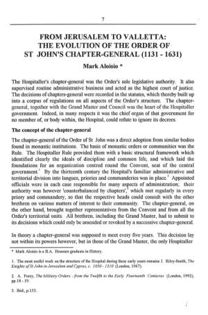 THE EVOLUTION of the ORDER of ST JOHN's CHAPTER-GENERAL (1131 - 1631) Mark Aloisio '"