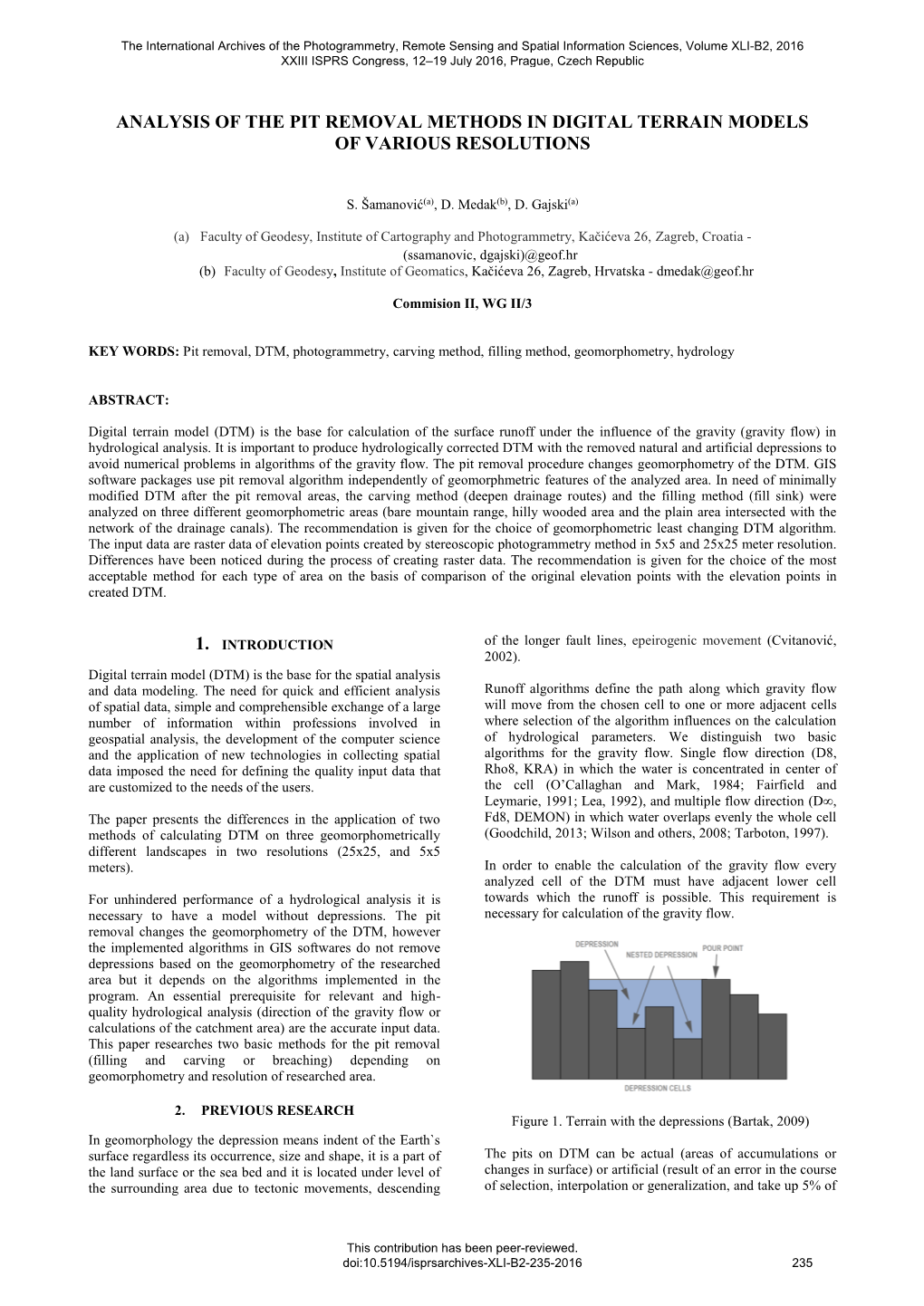 Analysis of the Pit Removal Methods in Digital Terrain Models of Various Resolutions