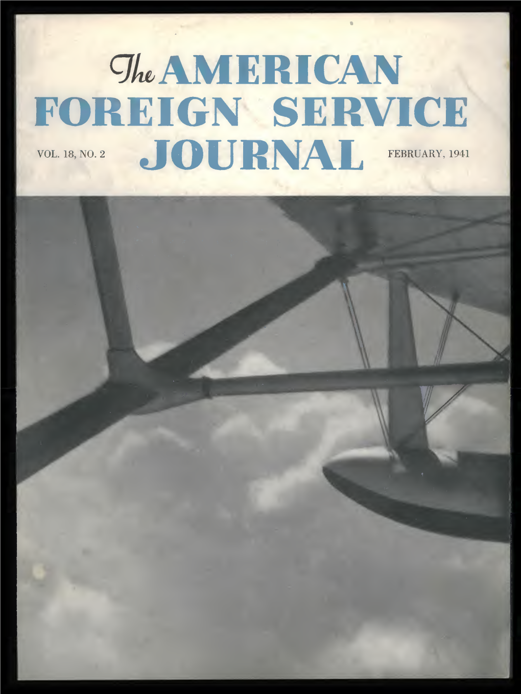 The Foreign Service Journal, February 1941