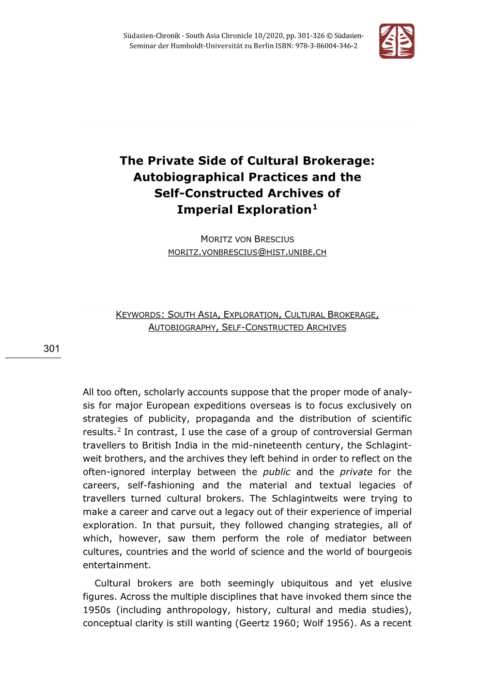 The Private Side of Cultural Brokerage: Autobiographical Practices and the Self-Constructed Archives of Imperial Exploration1