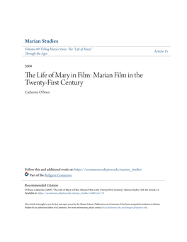 The Life of Mary in Film: Marian Film in the Twenty-First Century Catherine O'brien