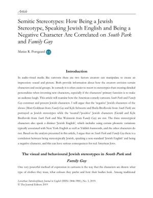 Semitic Stereotypes: How Being a Jewish Stereotype, Speaking Jewish English and Being a Negative Character Are Correlated on South Park and Family Guy
