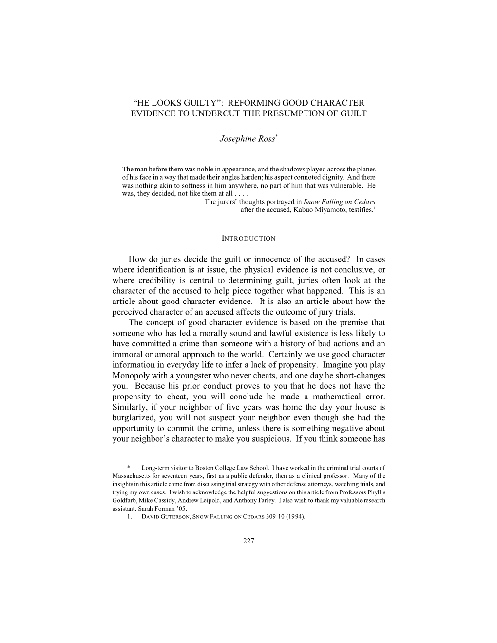 “He Looks Guilty”: Reforming Good Character Evidence to Undercut the Presumption of Guilt